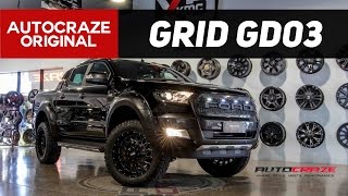 THE TERMINATOR // GRID GD03 Rims // Ford Ranger 4x4 Wheels | AutoCraze 2017
