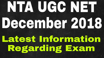 NTA UGC NET/JRF December 2018 | Latest information related Exam| By Dr.Satyendra Tripathi