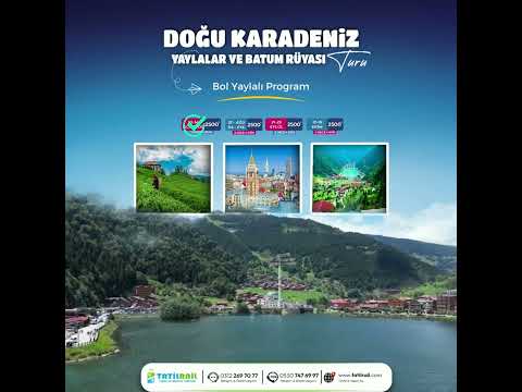 🌳☀️DOĞU KARADENİZ YAYLALAR ve BATUM RÜYASI TURU🌳☀️