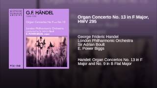 Organ Concerto No. 13 in F Major, HWV 295