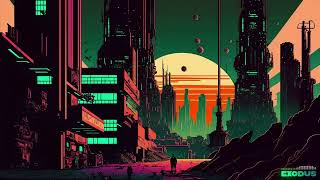 E X O D U S Synthwave Chillwave Retrowave