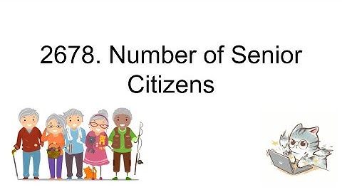 8/1/24: 2678. Number of Senior Citizens