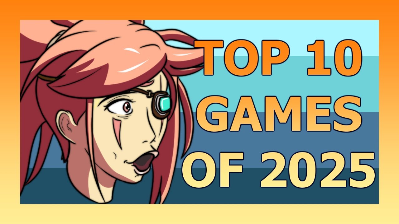 My Top 10 Games of 2025 - YouTube