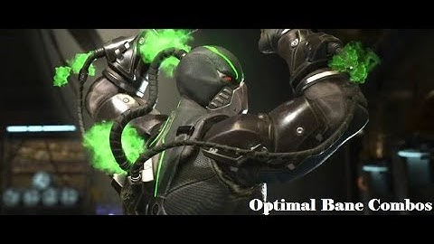 Injustice 2: Optimal Bane Combos | Amazing Damage