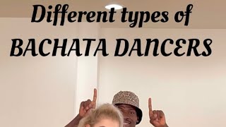 Different types of Bachata Dancers in bachata parties, which one are you ? Comment
