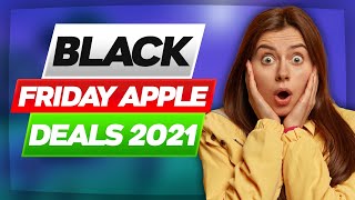Apple Black Friday Deals 2021 ✅ OVER 20+ DEALS!