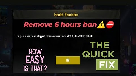 How to remove 6 hour ban/limit in pubg mobile | Health warning solved | Age restriction solved