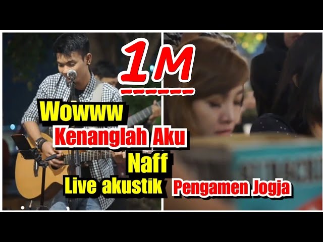 Wowww Baperr Kenanglah Aku Naff Tri Suaka Cover Live