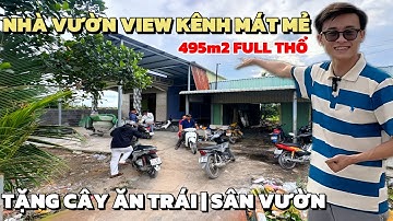 Sữa Lại Để Ở Nhưng Phải Bán Nhà Vườn View Kênh Full Thổ Cư | Trường Sơn Bán Nhà Bình Chánh 