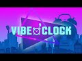 Vibe O'Clock 5/4/26