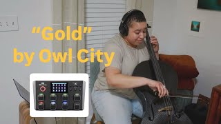 Owl City Gold Beautiful Epic Cello Loop Cover Ed Sheeran Looper X 2025