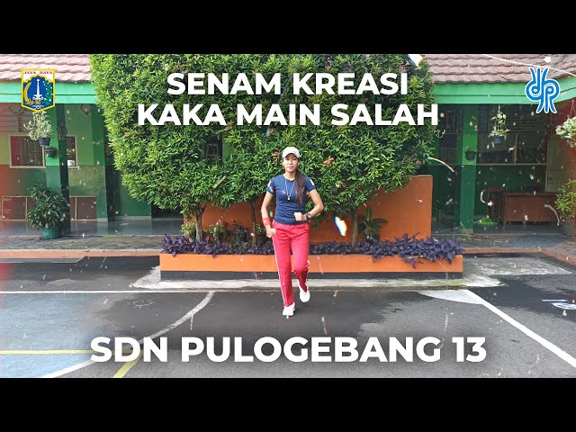 Ekstrakurikuler Senam Kreasi Kaka Main Salah - SDN Pulogebang 13 class=