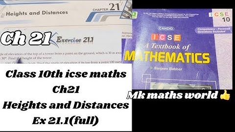 Class 10th icse maths Ch 21 Heights and Distances Ex 21.1 (full)👍