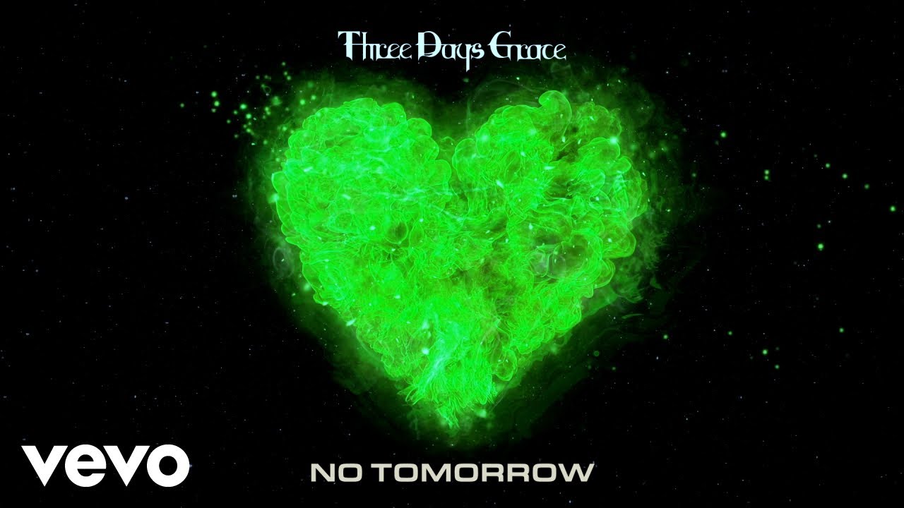 Three Days Grace   No Tomorrow Visualizer