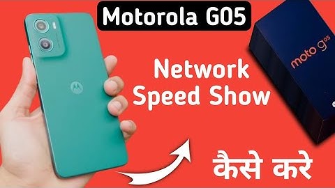 Motorola G05 data speed kaise show kare, how to show internet speed in motorola, show network speed