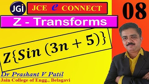 Z Transforms 𝑺𝒊𝒏 (𝟑𝒏+𝟓) || 18mat31 || Dr Prashant Patil