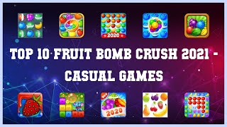 Top 10 Fruit Bomb Crush 2021 Android Games screenshot 5