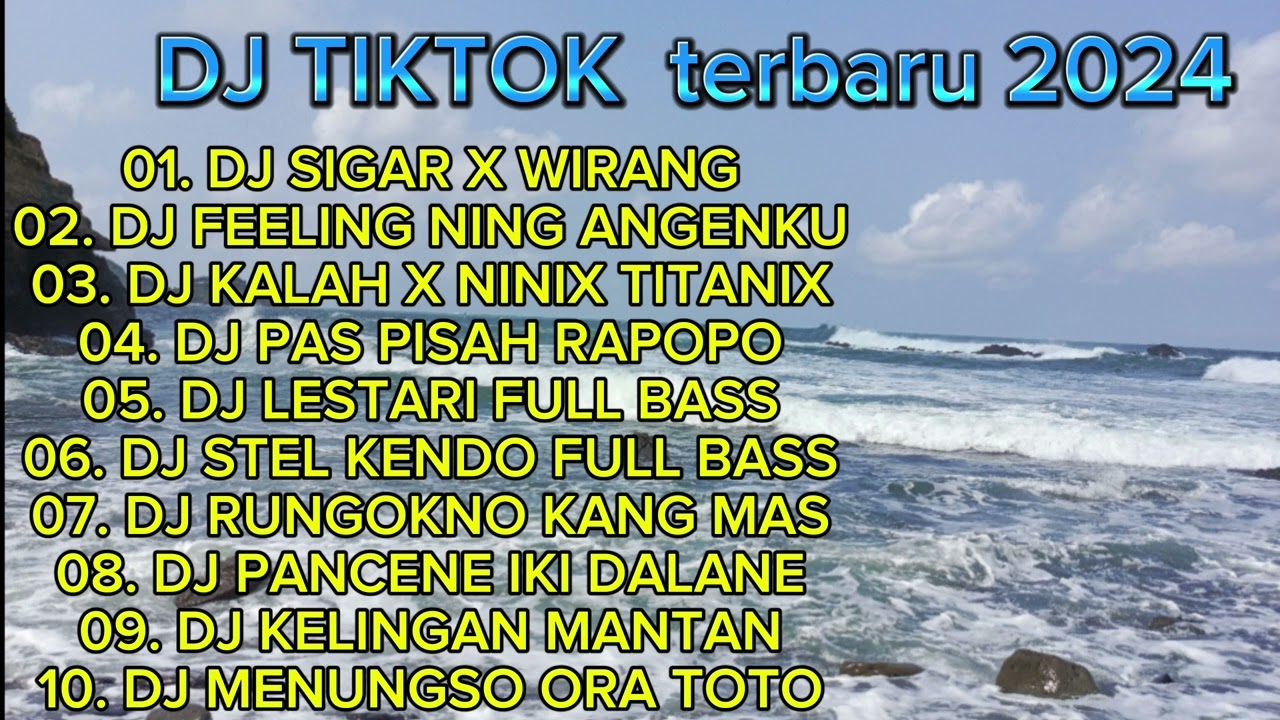 DJ JAWA FULL ALBUM 2024 FULL BASS - DJ KESAN INDAH PERTAMA (SIGAR) X WIRANG VIRAL TIKTOK TERBARU2024