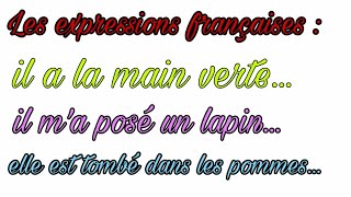 تعلم_الفرنسية،  لن تصدق مادا تعني هده العبارات، تعرف عليها، les expressions françaises