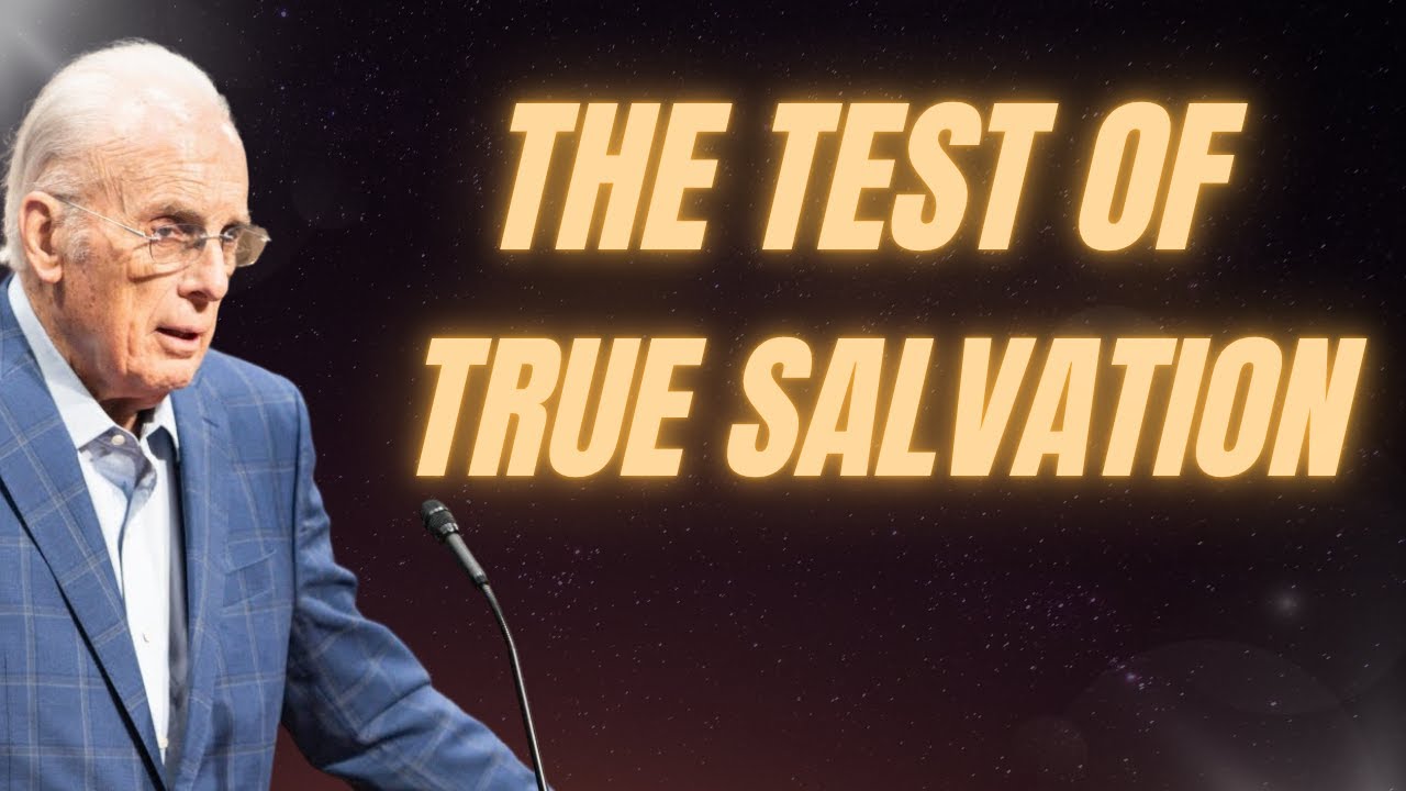 The Test of True Salvation