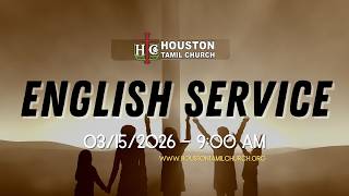 Sunday Service | Seeking The Lord | Houston Tamil Church