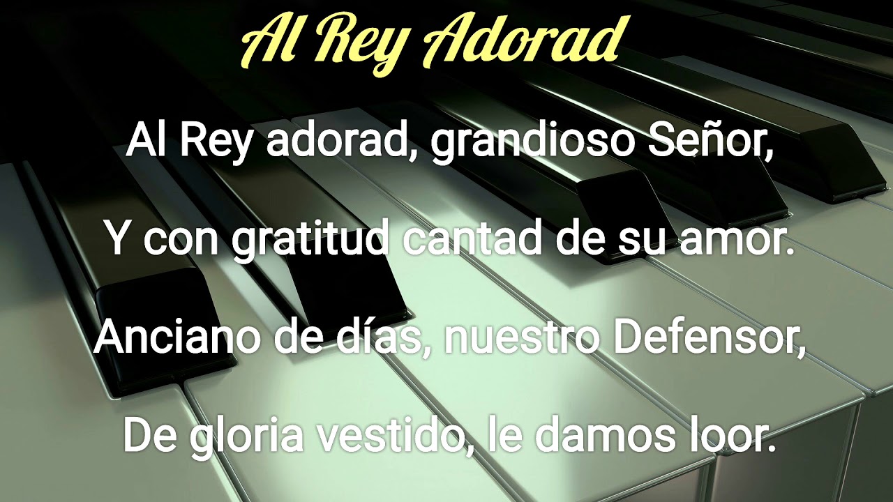Al Rey Adorad - YouTube