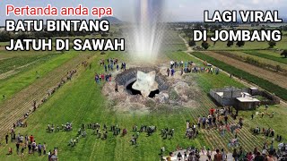 Pertanda apa..! Batu Bintang jatuh dari langit yang Lagi viral di Jombang