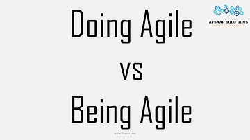Doing #Agile vs Being Agile