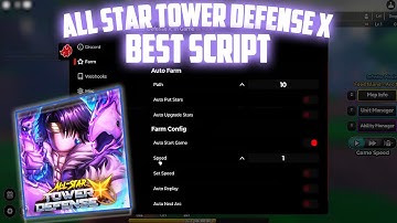 [UPD] All Star Tower Defense X Script - Auto Farm, Auto Challenge, Auto Dungeon & More