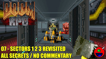 Doom RPG - 07 Sectors 1 2 3 Revisited - All Secrets No Commentary