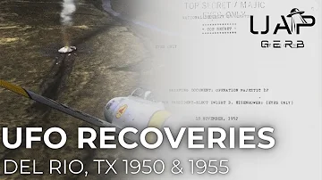 The 1950s Del Rio, Texas UFO Crashes