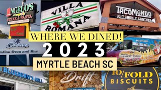 Myrtle beach SC food restaurants dining 2023