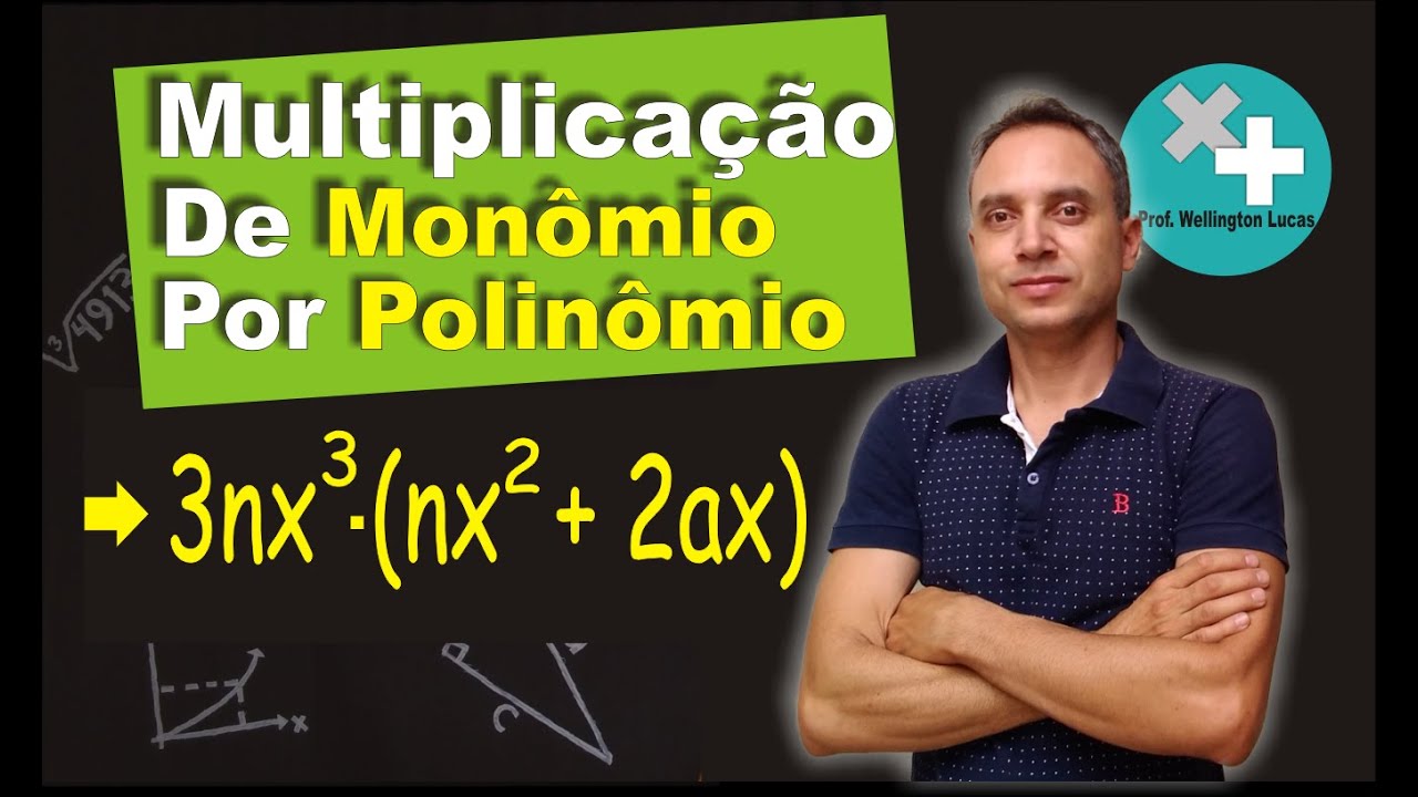 Multiplicação de Monômio por Polinômio - YouTube
