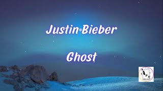 Justin Bieber - Ghost Lyrics