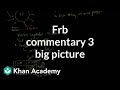 FRB Commentary 3: Big Picture