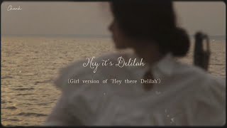 [Vietsub + Lyrics] Hey, it's Delilah (Girl version of 'Hey there Delilah') - Jessica Ricca