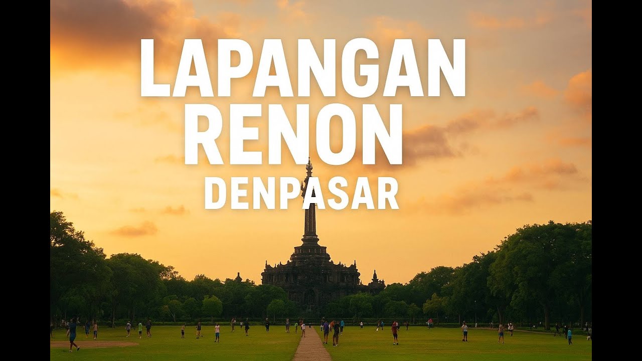 Lapangan Renon Denpasar – Where Bali’s History Meets Everyday Life