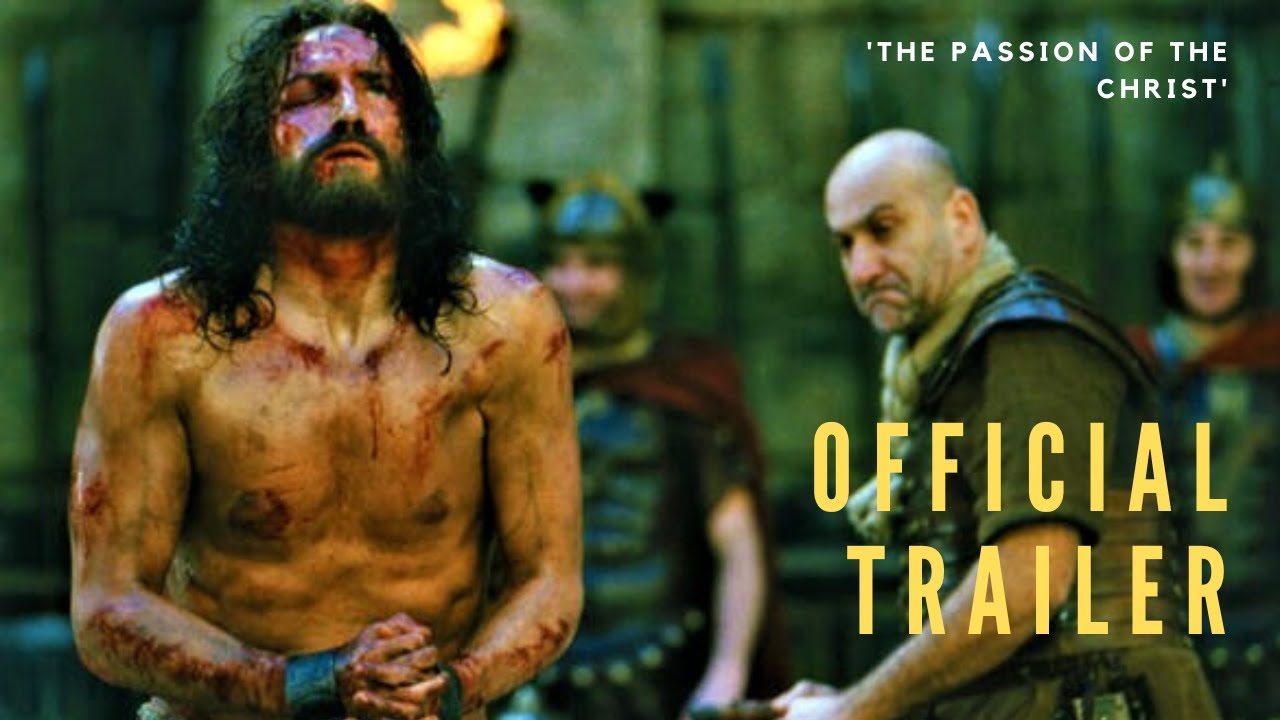 The Passion of the Christ Official Trailer & My Personal