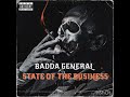 BADDA GENERAL STATE OF THE BUSINESS SoundClash mp3