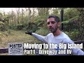 Moving to the Big Island - Part 1 Clearing the Driveway and RV arrives