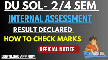 DU SOL 2nd/4th Sem Internal Assessment Result Declared How To Check | SOL Internal Assessment