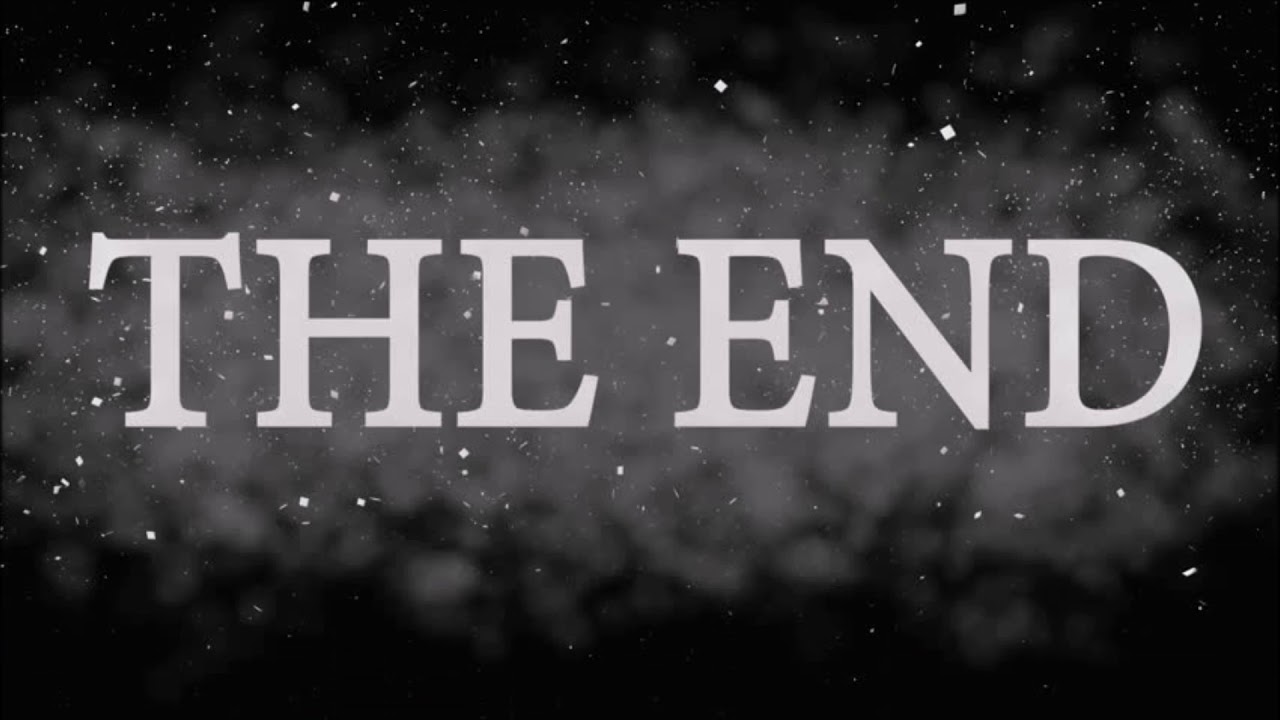 Reached the end. The end надпись. The end картинка. The end логотип. Красивая надпись the end.
