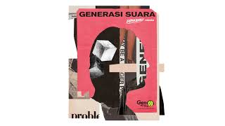 Generasi Suara (Dipha Barus Remix ) - GEN 98,7 FM & 21 musisi Indonesia