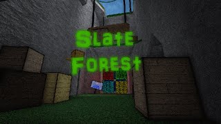 [FE2] Slate Forset (Revamp Ver.) By: Dr_Right2