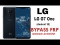 Lg g7 one android 10 google account lock bypass easy steps quick method 100 work without pc