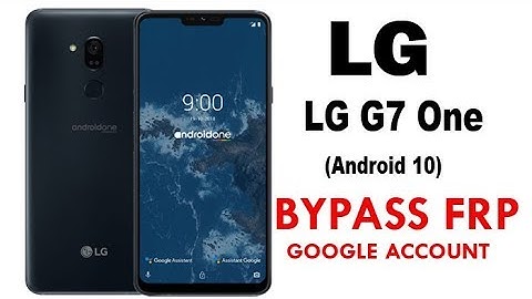 LG G7 One (Android 10) Google Account lock Bypass Easy Steps Quick Method 100% Work without PC