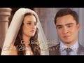Gossip Girl | Chuck Bass & Blair Waldorf [Wedding]