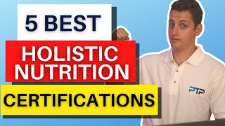 5 Best holistic Nutrition Certifications [In 2023]
