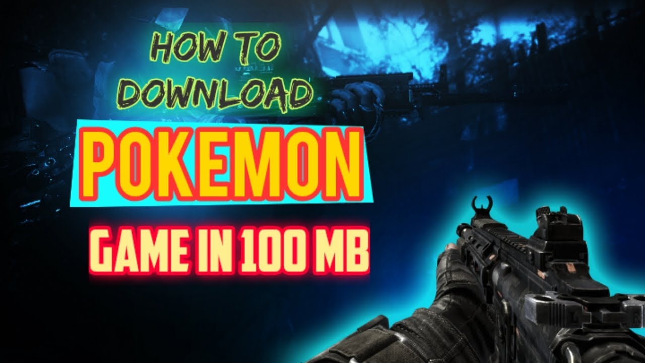 How to download pokemon porn  game on 100mb