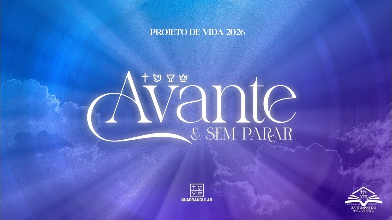 Música Avante e Sem Parar - Projeto de Vida 2026 